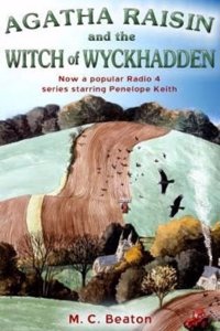 Agatha Raisin and the Witch of Wyckhadden: 9