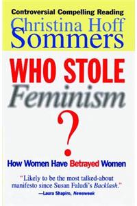 Who Stole Feminism?