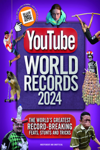 Youtube World Records 2024: The Internet's Greatest Record-Breaking Feats