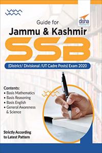 Guide for Jammu & Kashmir SSB (District/ Divisional /UT Cadre Posts) Exam 2020