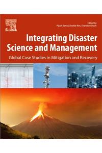 Integrating Disaster Science and Management