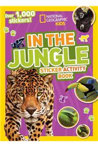 National Geographic Kids in the Jungle Sticker Activity Book