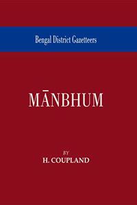 Bengal District Gazetteers: Manbhum