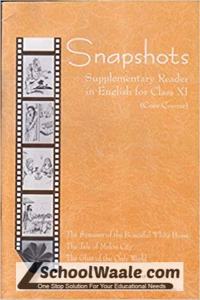 Snapshots English Supplementary Reader for Class - 11 (Core Course) - 11073