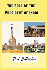 The Role of the President of India