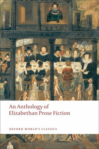Anthology of Elizabethan Prose Fiction