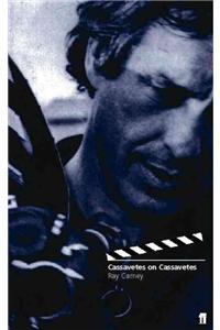 Cassavetes on Cassavetes