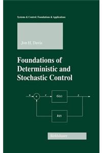 Foundations of Deterministic and Stochastic Control