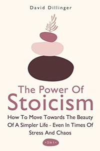 Power Of Stoicism 2 In 1