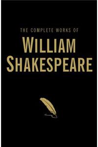 The Complete Works of William Shakespeare