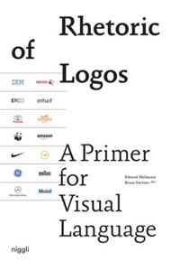 Rhetoric of Logos: A Primer for Visual Language