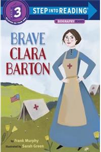 Brave Clara Barton