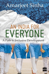 India For Everyone- A Path to Inclusive Development