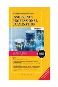 A Comprehensive Guide to the Insolvency Professional Examination, 7e