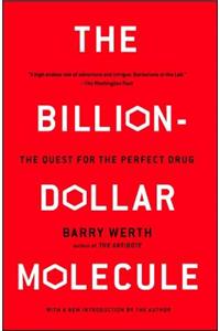 Billion-Dollar Molecule