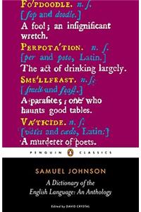 A Dictionary of the English Language: an Anthology