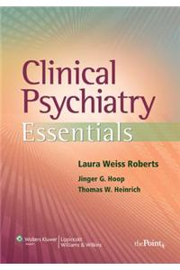 Clinical Psychiatry Essentials