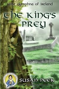 King's Prey: Saint Dymphna of Ireland