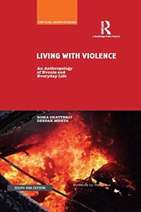 Living with Violence: An Anthropology of Events and Everyday Life