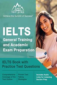 IELTS General Training and Academic Exam Preparation