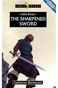 Sharpened Sword