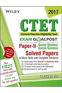 Wiley's CTET Exam Goalpost, Paper II, Social Studies / Social Science, Class VI-VIII, 2017