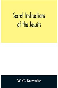 Secret instructions of the Jesuits