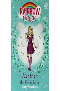 RAINBOW MAGIC: HEATHER THE VIOLET FAIRY