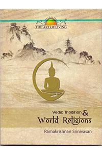 Vedic Tradition & World Religions