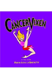 Cancer Vixen: A True Story