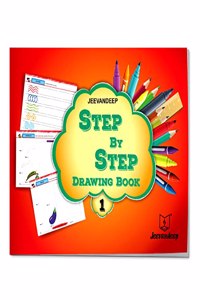 Jeevandeep Step by Step Drawing Book - 1. 5-7 years