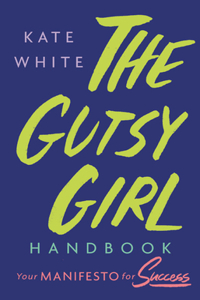 Gutsy Girl Handbook