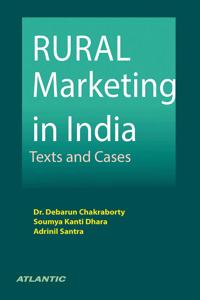 Rural Marketing in India: Texts and Cases