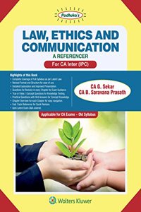 Law, Ethics and Communication - A Referencer: Padhuka CA IPCC