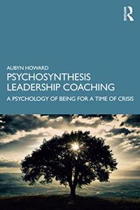 Psychosynthesis Leadership Coaching