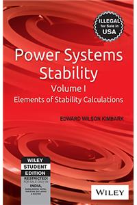 Power Systems Stability, Volume I,Ii,Iii