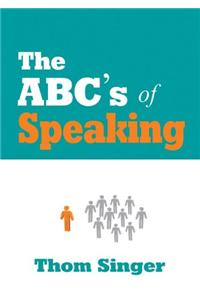 The ABCs of Speaking