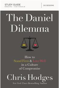 Daniel Dilemma Bible Study Guide