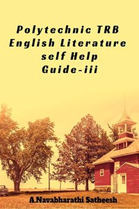 Polytechnic TRB English Literature Self Help Guide-III