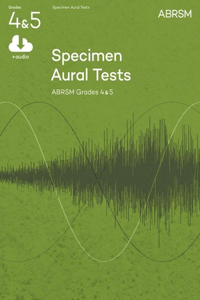 Specimen Aural Tests, Grades 4 & 5 with audio