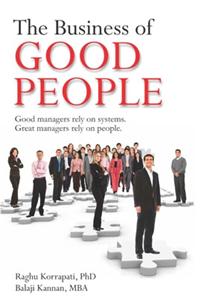 The Business Of Good People