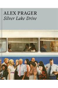 Alex Prager: Silver Lake Drive