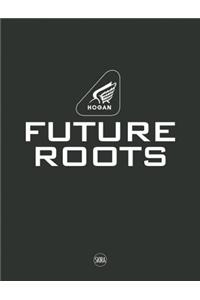 Hogan: Future Roots
