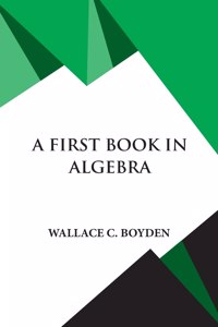 First Book in Algebra