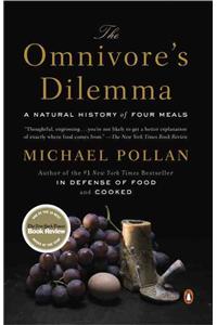 The Omnivore's Dilemma