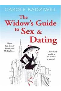 The Widow's Guide to Sex and Dating