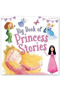 Big Book of Princess Stories