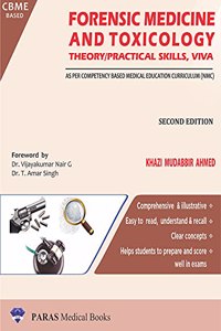 Forensic Medicine And Toxicology, 2/e, Theory/Practical Skills, Viva As per competency based medical education curriculum (NMC)