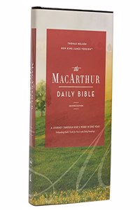 Nkjv, MacArthur Daily Bible, 2nd Edition, Hardcover, Comfort Print: A Journey Through God's Word in One Year