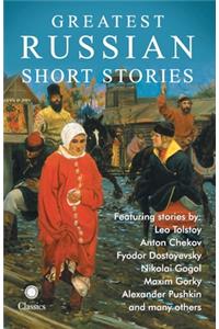 Greatest Russian Short Stories